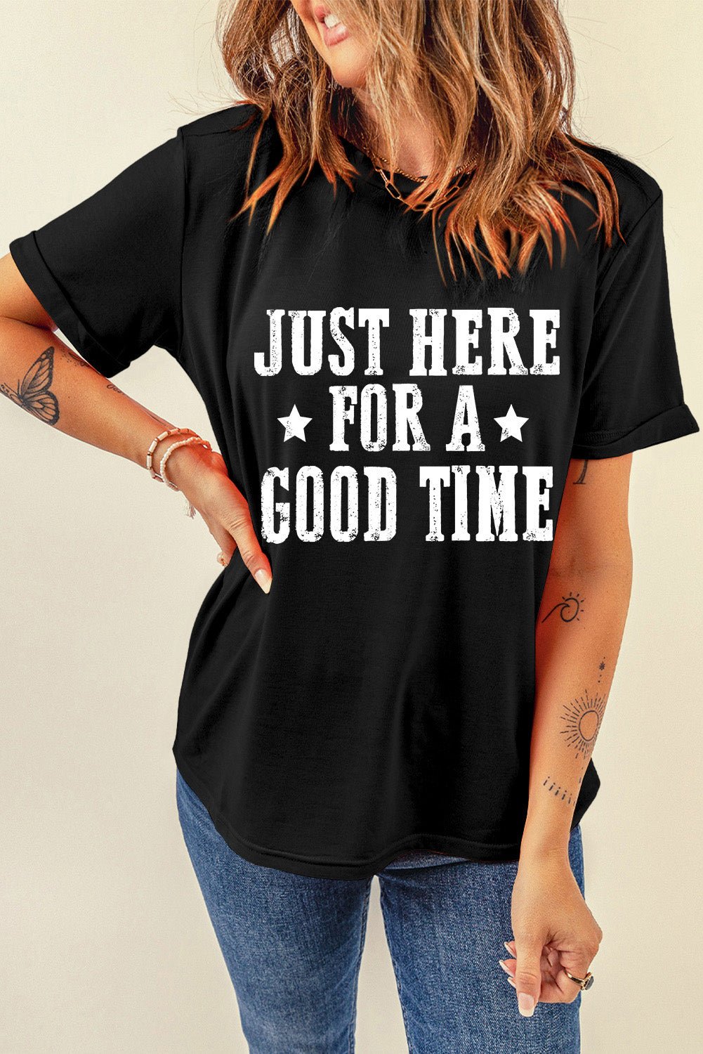 Black Just Here For A Good Time Graphic Round Neck T Shirt - Blu Pepper Boutique